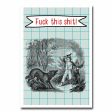 Fuck This Shit Blank Greeting Card NSFW For Sale