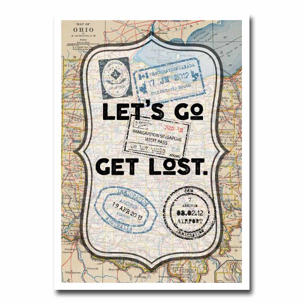 Let s Go Get Lost Blank Greeting Card For Cheap