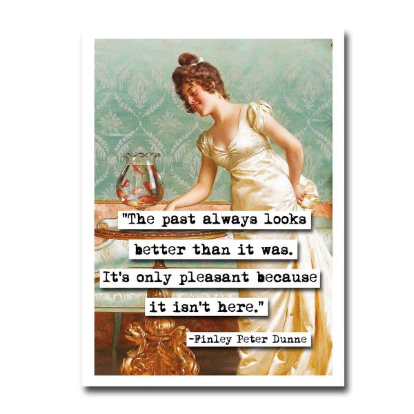 Finley Peter Dunne The Past Quote Blank Greeting Card For Sale