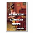 A Party Without Cake  Quote Blank Greeting Card Online