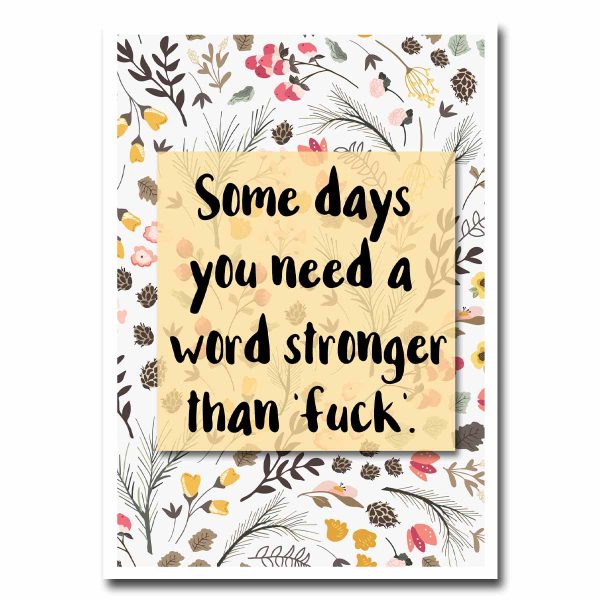 Need a Stronger Word Blank Greeting Card NSFW Online