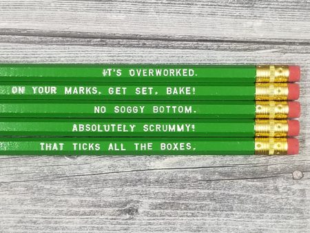 Great British Bake Quote Pencils on Sale