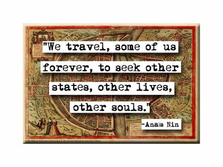 Anais Nin We Travel Refrigerator Magnet  (no.830) Online