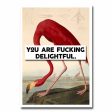 You Are Fucking Delightful Blank Greeting Card NSFW Supply