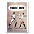 Finish Him Blank Greeting Card Hot on Sale