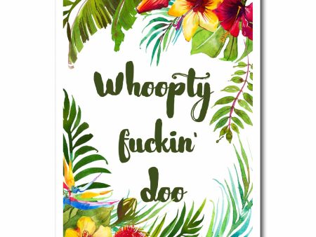 Whoopty Fucking Doo Blank Greeting Card NSFW Hot on Sale