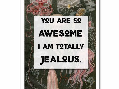 You Are So Awesome Blank Greeting Card on Sale