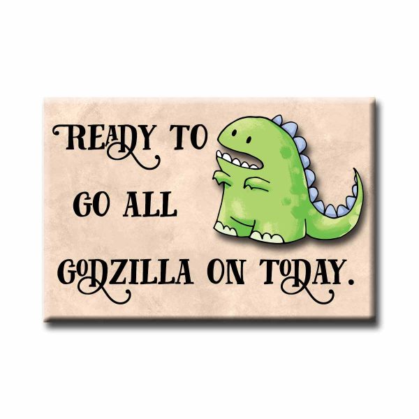 Go Godzilla on Today Refrigerator Magnet on Sale