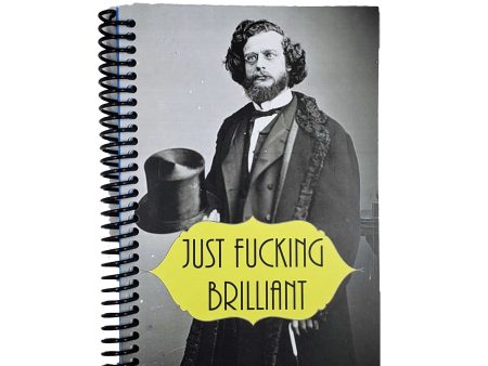 Just Fucking Brilliant 5x7 NSFW Notebook Online Sale