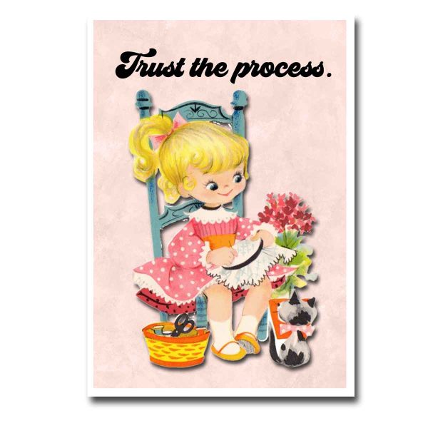 Trust the Process Blank Greeting Card Online now