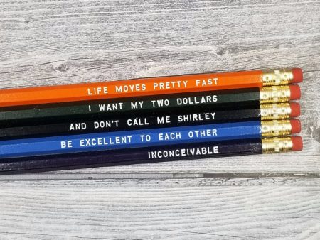 80s Movie Quote Pencils Online Hot Sale