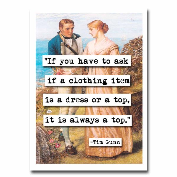 Tim Gunn Always a Top Quote Blank Greeting Card For Cheap